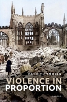 Violence in Proportion 0198866208 Book Cover