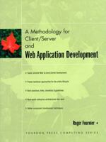 A Methodology for Client/Server and Web Application Development 0135984262 Book Cover