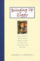 Bringing Up Ziggy: Lessons from a Helping Hands Monkey Mom 1580630855 Book Cover
