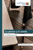 La pluma y la azada 6137398137 Book Cover