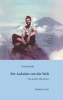 Per Anhalter Um Die Welt 3734512247 Book Cover