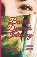 Beauty Demands Intimacy: #blissshift B0BZ378ZT1 Book Cover