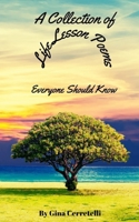 A Collection of Life Lesson Poems Everyone Should Know 9357614745 Book Cover