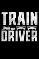 Train Driver: Lined A5 Notebook for Train Drivers 1711786144 Book Cover