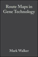 Route Maps in Gene Technology 063203792X Book Cover