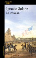 La invasión / The Invasion 6073155174 Book Cover