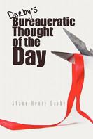 Bureaucratic Thought of the Day 1450033512 Book Cover