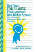 Best Ideas for Reading From America's Blue Ribbon Schools: What Award-Winning Elementary and Middle School Principals Do 080396773X Book Cover