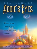 Addie's Eyes: A Historical Fantasy B0FFD1N839 Book Cover
