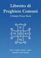 Libretto di Preghiere Comuni - Italian Simple Prayer Book 1860825567 Book Cover