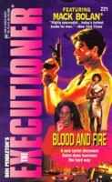 Blood And Fire (Mack Bolan The Executioner #221) 0373642210 Book Cover