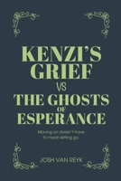 Kenzi's Grief vs The Ghosts of Esperance 1764313100 Book Cover