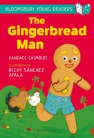 The Gingerbread Man: A Bloomsbury Young Reader: Turquoise Book Band (Bloomsbury Young Readers) 1472988965 Book Cover