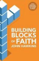 Building Blocks of Faith 0977154092 Book Cover