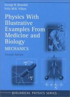 Physics With Illustrative Examples from Medicine and Biology: Mechanics (Second Edition) 1461270510 Book Cover