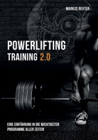 Powerlifting Training: Eine Einführung in die wichtigsten Programme aller Zeiten 375576704X Book Cover