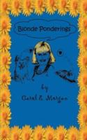 Blonde Ponderings 1425968708 Book Cover