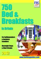 750 Bed & Breakfast in Britain 2012 1850554455 Book Cover