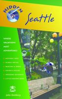 Hidden Seattle (Hidden Travel) 1569753954 Book Cover