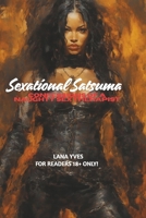 Sexational Satsuma: Confessions of a Naughty Sex Therapist 1478277610 Book Cover
