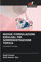 Nuove Formulazioni Emulgel Per Somministrazione Topica (Italian Edition) 6207432258 Book Cover