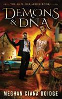 Demons and DNA 1927850991 Book Cover