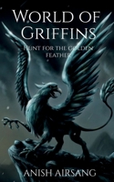 World of Griffins 1685381219 Book Cover
