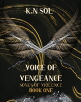 Voice of Vengeance: Songs of Violence, Book One B0F7GPJ5NW Book Cover