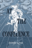 At the Confluence 195393238X Book Cover