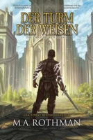 Der Turm der Weisen (Die Landläufer) 1087950481 Book Cover