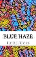 Blue Haze 1985201747 Book Cover