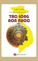 T?c Lòng Non Nu?c (T?p 1 - hard cover) (Vietnamese Edition) 1989924115 Book Cover