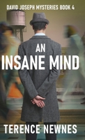 An Insane Mind (David Joseph Mysteries) 4824197570 Book Cover