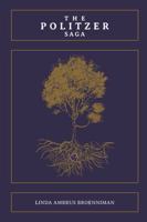 The Politzer Saga 1736777378 Book Cover