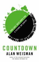 Countdown: Our Last Best Hope for a Future on Earth? 0316097748 Book Cover