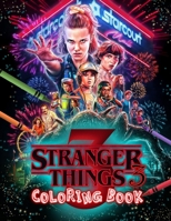 Stranger Things 3 Coloring Book : Stranger Things Coloring Book Jumbo Coloring Book for All Fans 1707455201 Book Cover