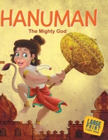 Hanuman The Mighty God: Large Print 9380070136 Book Cover