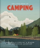 The Little Book of Camping 1800691831 Book Cover