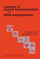 Handbook of Hazard Communication and OSHA Requirements 0873710223 Book Cover