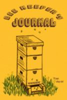 Bee Keeper's Journal 110 pages College Ruled: Daily Hive Beekeeping Record for Women, Organize Track Your Honey Activities and Document Honeybee ... Log Health, Appearance and Conditions 1691535095 Book Cover