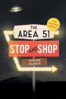 The Area 51 Stop and Shop 1640276009 Book Cover