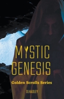 Mystic Genesis B0CS8FYDDZ Book Cover