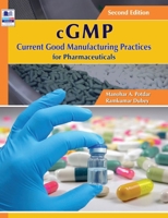 cGMP Current Good Manufacturing Practices for Pharmaceuticals 9387593444 Book Cover