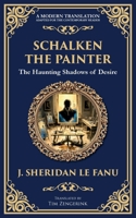 Schalken the Painter: A Gothic Tale of Artistic Obsession and Unholy Bargains (Library of Alexandria) 1806291398 Book Cover