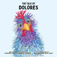The Tale of Dolores B0FPPPPY1J Book Cover