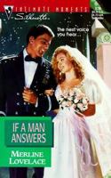 If a Man Answers 0373078781 Book Cover