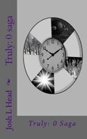 Truly: 0 Saga 1542881803 Book Cover