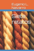 Siete relatos B09X47TH31 Book Cover