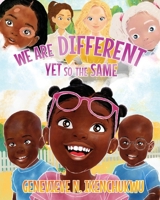 WE ARE DIFFERENT YET SO THE SAME B0FFH8BB4N Book Cover