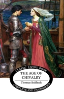 The Age of Chivalry